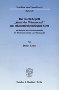 Bild: Der Rechtsbegriff "Stand der Wissenschaft" aus erkenntnistheoretischer Sicht - Duncker & Humblot