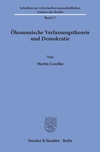 Abbildung von: Ökonomische Verfassungstheorie und Demokratie. - Duncker & Humblot
