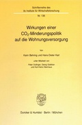 Cover: Wirkungen einer CO(2)-Minderungspolitik auf die Wohnungsversorgung. - Duncker & Humblot