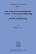 Cover: Die Vorgesellschaft im Proze&szlig; und in der Zwangsvollstreckung. - Duncker & Humblot