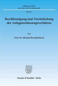 Abbildung von: Beschleunigung und Vereinfachung der Anlagenzulassungsverfahren. - Duncker & Humblot