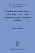 Cover: Erlaubte Vorteilsannahme - &sect;&sect; 331 StGB, 70 BBG, 10 BAT. - Duncker & Humblot