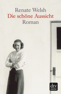 Abbildung von: Die schöne Aussicht - dtv