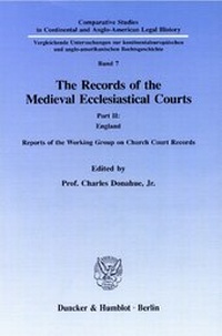 Abbildung von: The Records of the Medieval Ecclesiastical Courts. - Duncker & Humblot