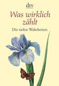 Cover: Was wirklich z&auml;hlt - dtv