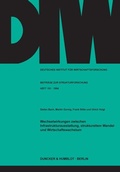 Cover: Wechselwirkungen zwischen Infrastrukturausstattung, strukturellem Wandel und Wirtschaftswachstum. - Duncker & Humblot