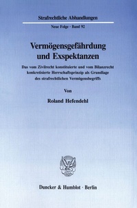 Abbildung von: Vermögensgefährdung und Exspektanzen. - Duncker & Humblot