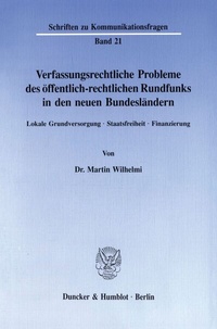Abbildung von: Verfassungsrechtliche Probleme des öffentlich-rechtlichen Rundfunks in den neuen Bundesländern. - Duncker & Humblot