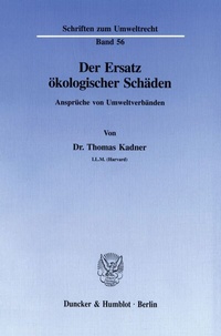 Bild: Der Ersatz ökologischer Schäden. - Duncker & Humblot