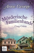 Cover: M&ouml;rderische Familienbande - dtv
