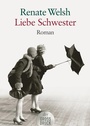 Cover: Liebe Schwester - dtv