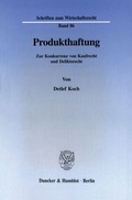 Cover: Produkthaftung. - Duncker & Humblot