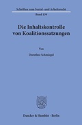 Cover: Die Inhaltskontrolle von Koalitionssatzungen. - Duncker & Humblot