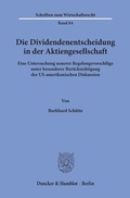 Abbildung von: Die Dividendenentscheidung in der Aktiengesellschaft. - Duncker & Humblot