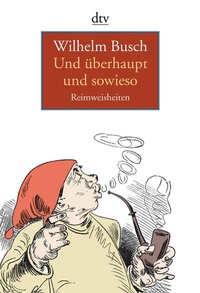 Abbildung von: Und überhaupt und sowieso - dtv
