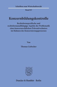 Abbildung von: Konzernbildungskontrolle. - Duncker & Humblot