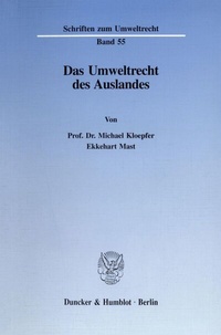 Bild: Das Umweltrecht des Auslandes. - Duncker & Humblot