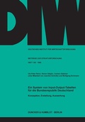 Cover: Ein System von Input-Output-Tabellen f&uuml;r die Bundesrepublik Deutschland. - Duncker & Humblot