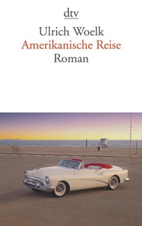 Abbildung von: Amerikanische Reise - dtv