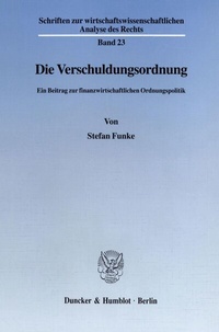 Abbildung von: Die Verschuldungsordnung. - Duncker & Humblot