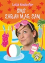 Cover: SMS - Sarah mag Sam - dtv