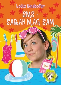 Enlarge image Cover: SMS - Sarah mag Sam - dtv