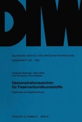 Cover: Demonstrationszentren f&uuml;r Faserverbundkunststoffe. - Duncker & Humblot