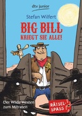 Cover: Big Bill kriegt sie alle! - dtv