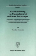 Cover: Existenzsicherung von Unternehmen bei unsicheren Erwartungen. - Duncker & Humblot