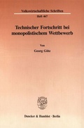 Cover: Technischer Fortschritt bei monopolistischem Wettbewerb. - Duncker & Humblot