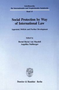 Abbildung von: Social Protection by Way of International Law. - Duncker & Humblot