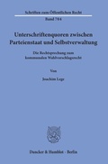 Cover: Unterschriftenquoren zwischen Parteienstaat und Selbstverwaltung. - Duncker & Humblot