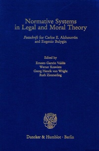 Enlarge image Cover: Normative Systems in Legal and Moral Theory. - Duncker & Humblot