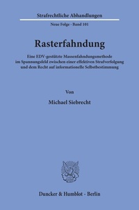 Abbildung von: Rasterfahndung. - Duncker & Humblot