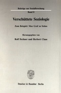 Cover: Versch&uuml;ttete Soziologie. - Duncker & Humblot