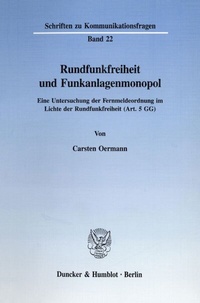 Abbildung von: Rundfunkfreiheit und Funkanlagenmonopol. - Duncker & Humblot