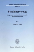 Cover: Schuldnerverzug. - Duncker & Humblot
