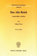 Cover: Das Alte Reich. - Duncker & Humblot