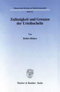 Abbildung von: Zulässigkeit und Grenzen der Urteilsschelte. - Duncker & Humblot