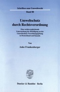 Bild: Umweltschutz durch Rechtsverordnung. - Duncker & Humblot