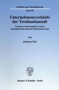 Abbildung von: Unternehmensverkäufe der Treuhandanstalt. - Duncker & Humblot