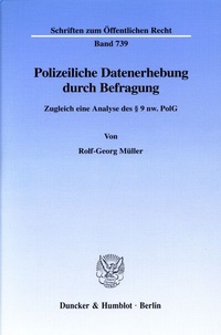 Abbildung von: Polizeiliche Datenerhebung durch Befragung. - Duncker & Humblot