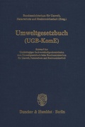 Bild: Umweltgesetzbuch (UGB-KomE). - Duncker & Humblot