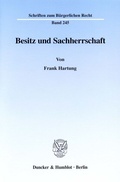 Cover: Besitz und Sachherrschaft. - Duncker & Humblot