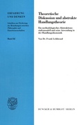 Cover: Theoretische Diskussion und abstrakte Handlungstheorie. - Duncker & Humblot
