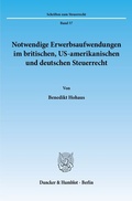 Cover: Notwendige Erwerbsaufwendungen im britischen, US-amerikanischen und deutschen Steuerrecht. - Duncker & Humblot