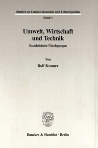 Enlarge image Cover: Umwelt, Wirtschaft und Technik. - Duncker & Humblot