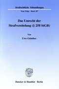 Cover: Das Unrecht der Strafvereitelung (&sect; 258 StGB). - Duncker & Humblot
