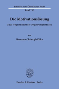 Abbildung von: Die Motivationslösung. - Duncker & Humblot