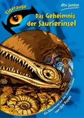 Cover: Das Geheimnis der Saurierinsel - dtv